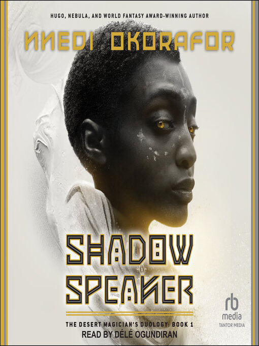 Title details for Shadow Speaker by Nnedi Okorafor - Wait list